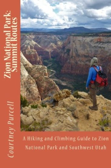 Zion National Park: Summit Routes
