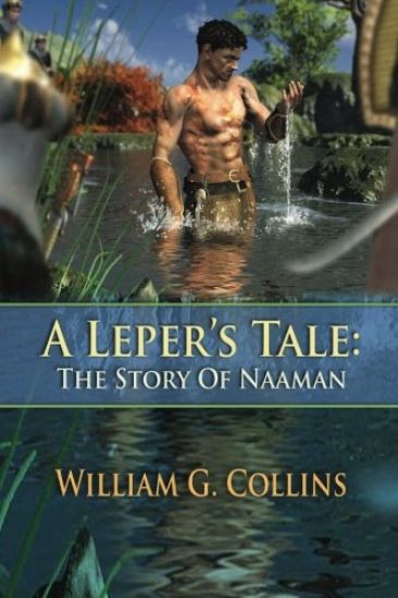 A Leper's Tale: The Story of Naaman