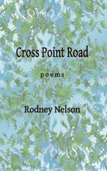 Cross Point Road: Poems
