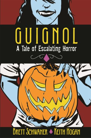 Guignol - A Tale of Escalating Horror