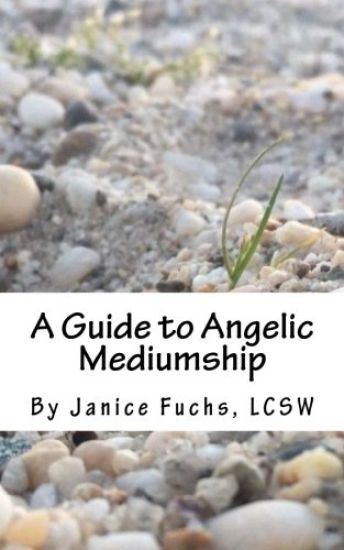 A Guide to Angelic Mediumship