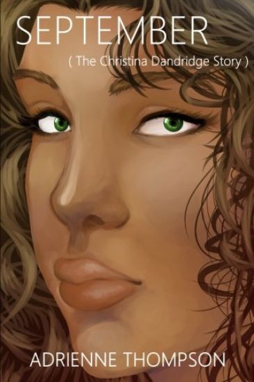 September (the Christina Dandridge Story)