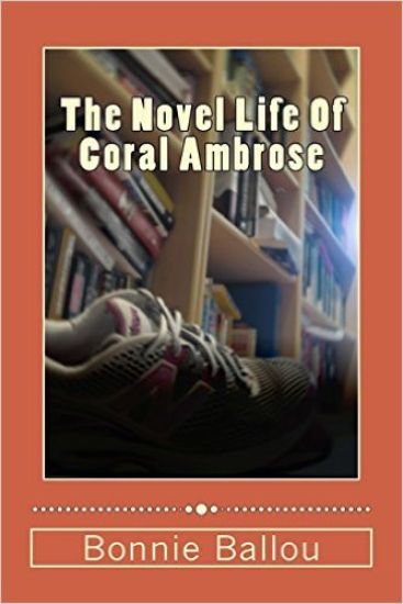 The Novel Life of Coral Ambrose