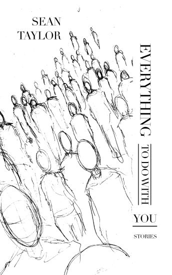 Everything to Do with You: Stories