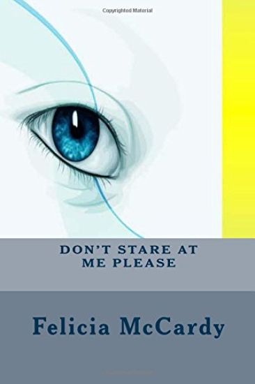 Don't Stare At Me Please