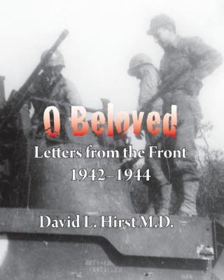 O Beloved: Letters from the Front 1942-1944