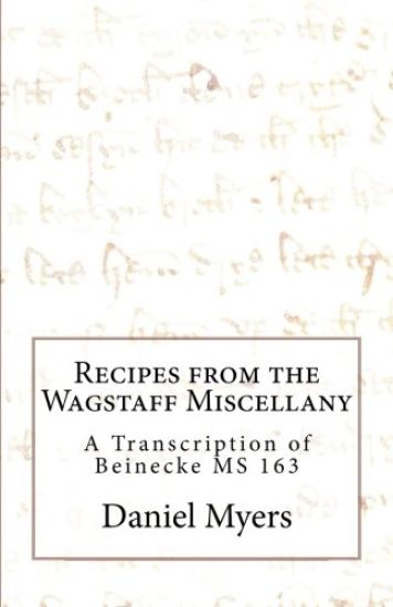 Recipes from the Wagstaff Miscellany