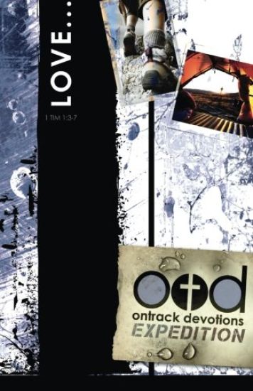 Ontrack Devotions Expedition Series: Love: 1 Timothy 1:3-7