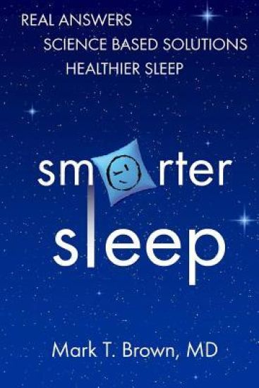 Smarter Sleep: Real Answers. Science Based Solutions. Healthier Sleep.