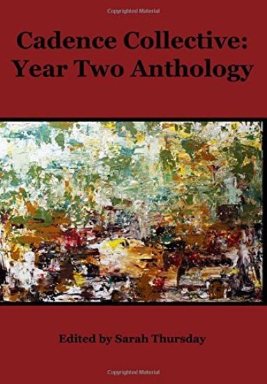 Cadence Collective: Year Two Anthology