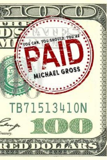 You Can, You Should, You're P.A.I.D.