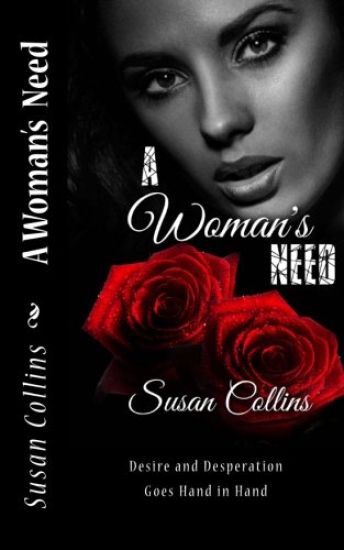 A Woman's Need