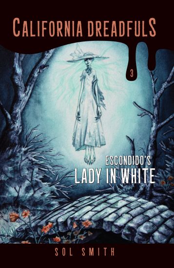 Escondido's Lady in White