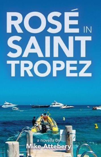 Rosé in Saint Tropez