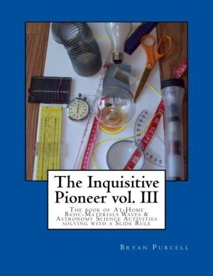 The Inquisitive Pioneer vol. III