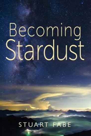 Becoming Stardust