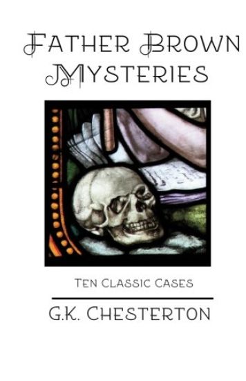Father Brown Mysteries: Ten Classic Cases