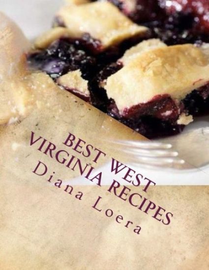 Best West Virginia Recipes: From Pepperoni Rolls to West Virginia Pie