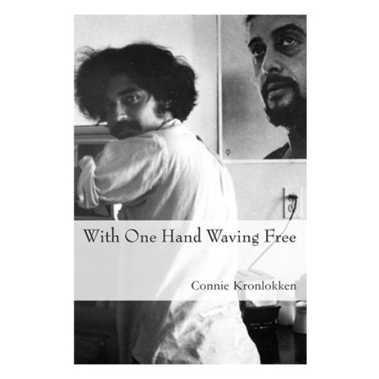 With One Hand Waving Free