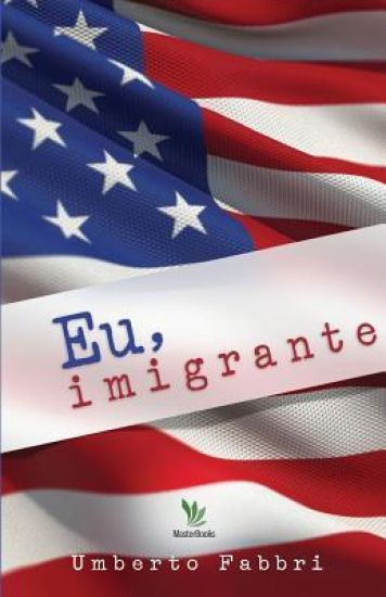 Eu, imigrante