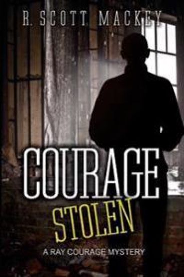 Courage Stolen: A Ray Courage Mystery