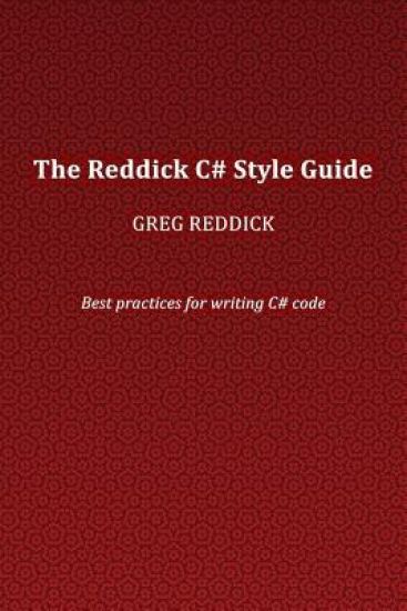 The Reddick C# Style Guide