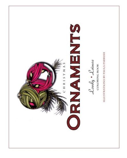 Christmas Ornaments: Lovely Leisure Coloring Book