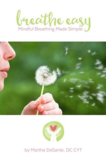 Breathe Easy: mindful breathing made simple