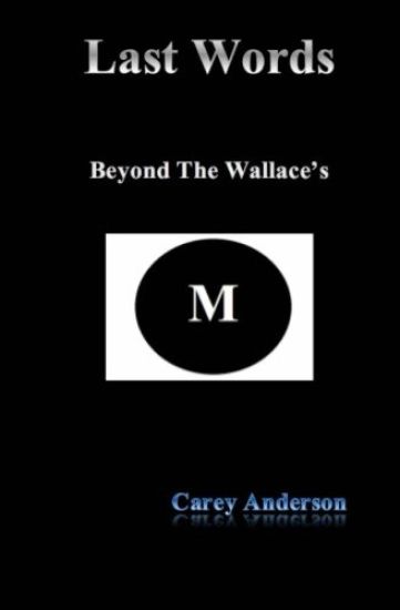Last Words: Beyond the Wallace's