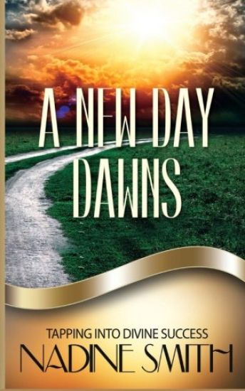 A New Day Dawns: Tapping Into Divine Success