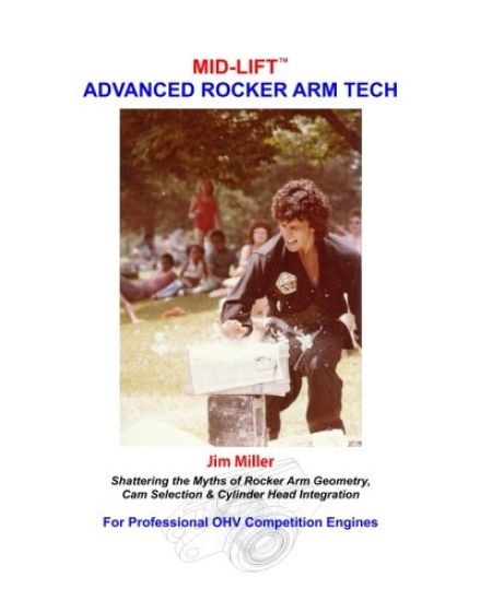MID-LIFT Advanced Rocker Arm Tech, by Jim Miller