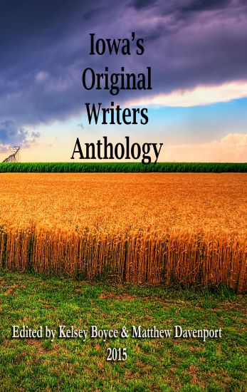 Iowa's Original Writers Anthology 2015