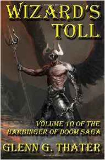 Wizard's Toll: Harbinger of Doom -- Volume 10