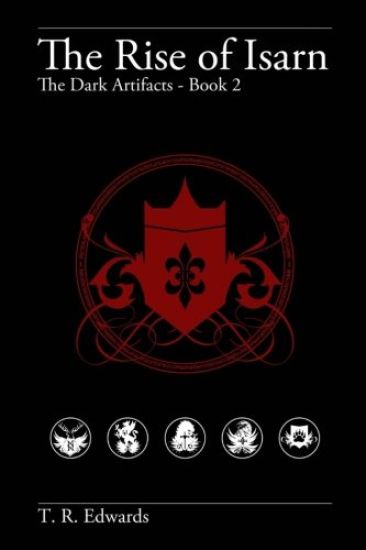 The Rise of Isarn: The Dark Artifacts