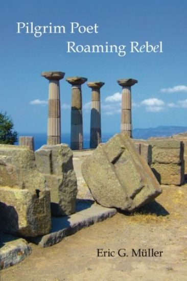 Pilgrim Poet Roaming Rebel