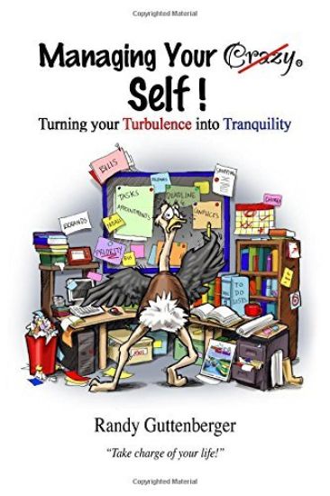 Managing Your Crazy Self!