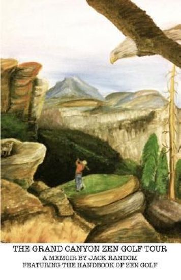 The Grand Canyon Zen Golf Tour