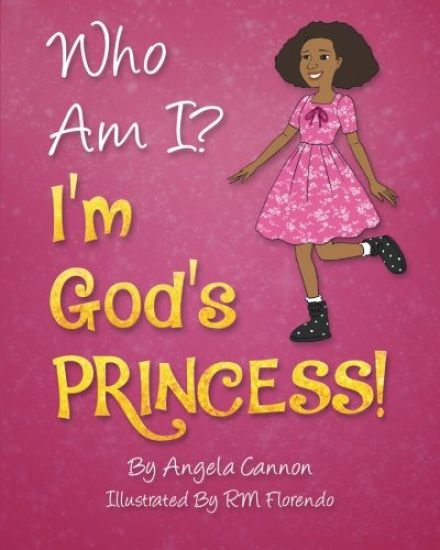 Who Am I? I'm God's Princess!