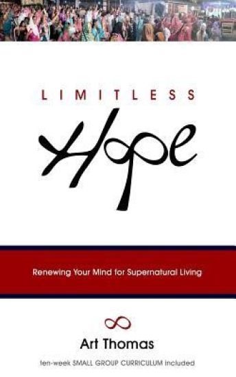 Limitless Hope: Renewing Your Mind for Supernatural Living