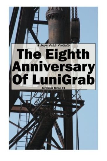 The Eighth Anniversary of Lunigrab
