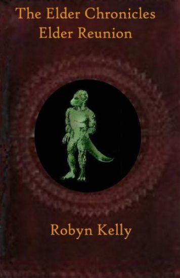 The Elder Chronicles: Elder Reunion