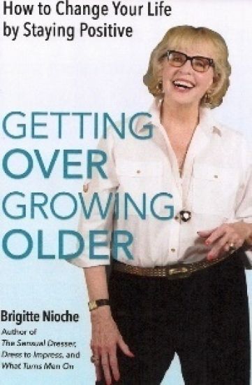 Getting Over Growing Older: A Humorous Memoir of Discovering the Challenges of Aging