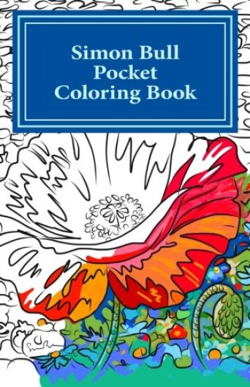 Simon Bull Pocket Coloring Book: Volume I Flowers