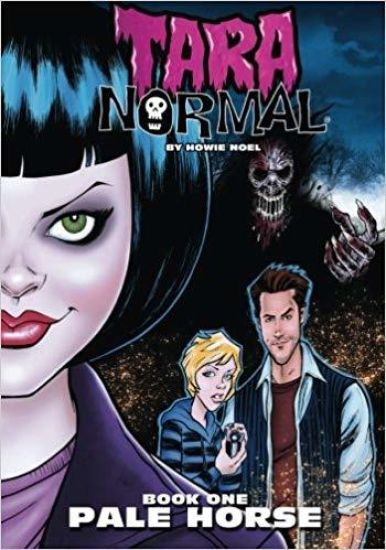 Tara Normal: Book 1: Pale Horse