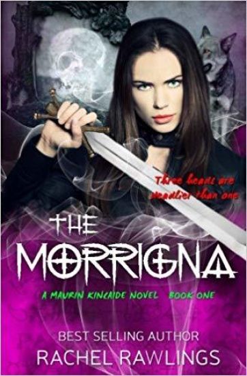 The Morrigna: A Maurin Kincaide Novel