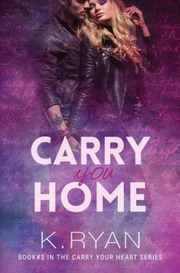Carry You Home
