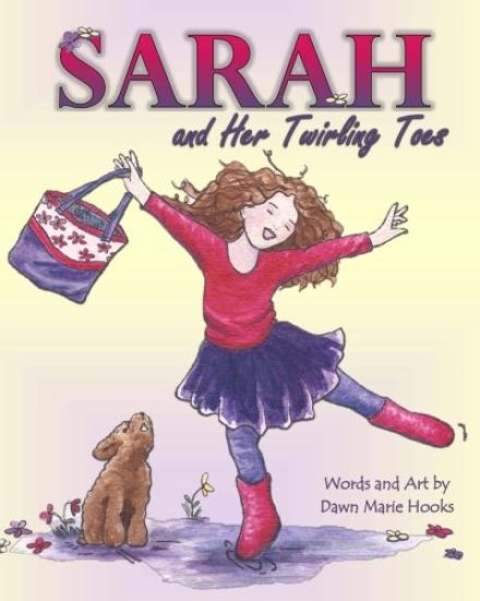 Sarah and Her Twirling Toes