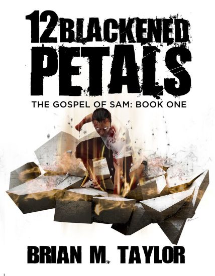 12 Blackened Petals: The Gospel of Sam