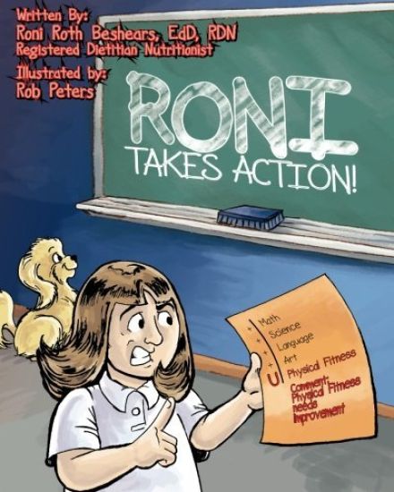Roni Takes Action: A call to action for a young girl who is overweight