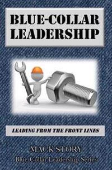 Blue-Collar Leadership